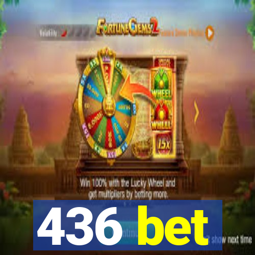 436 bet